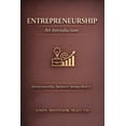 thumbnail image 1 of Entrepreneurship, Business &amp; Startup Entrepreneurship: An Introduction, Book 6, (Paperback), 1 of 1