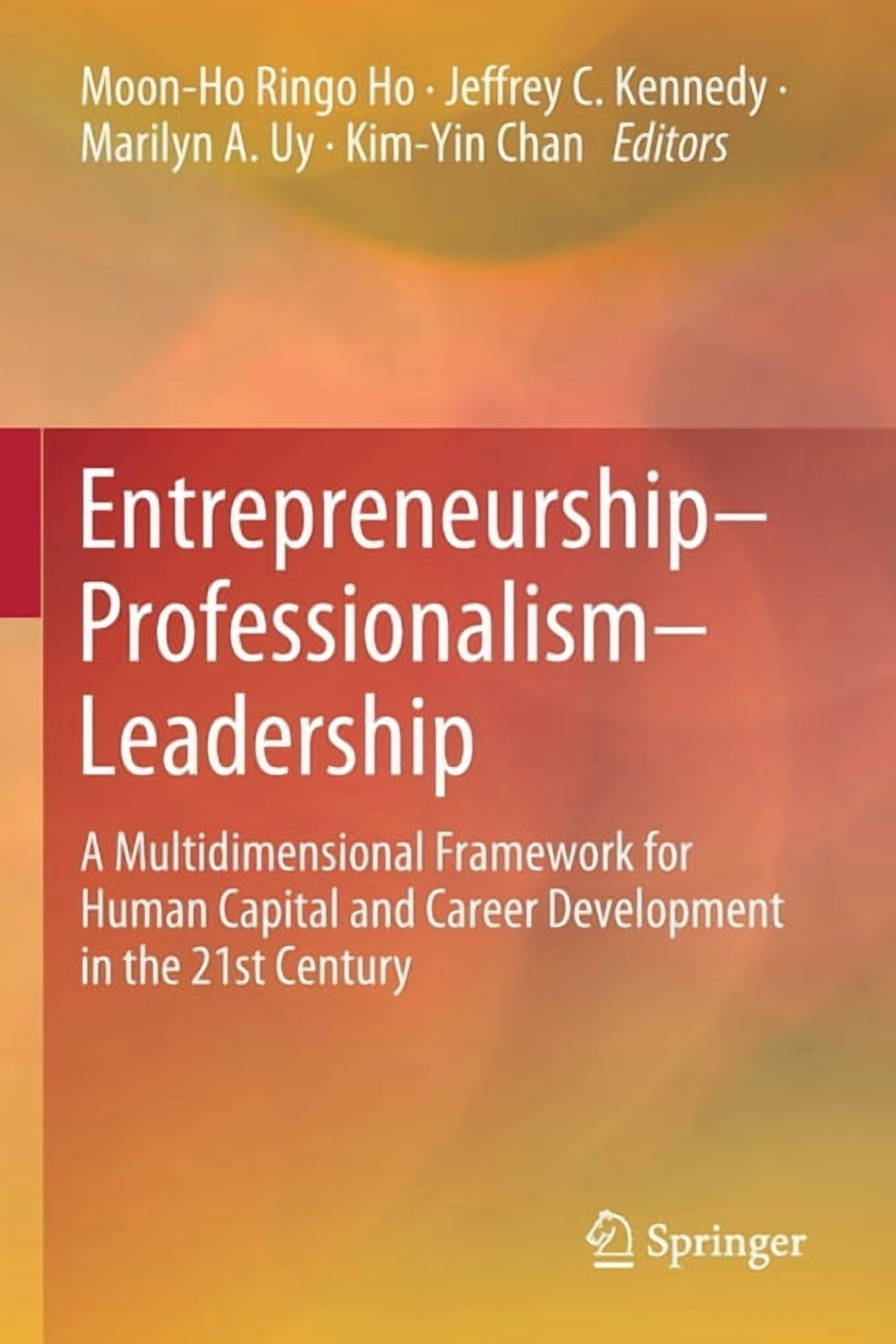 Entrepreneurship-Professionalism-Leadership: A Multidimensional ...