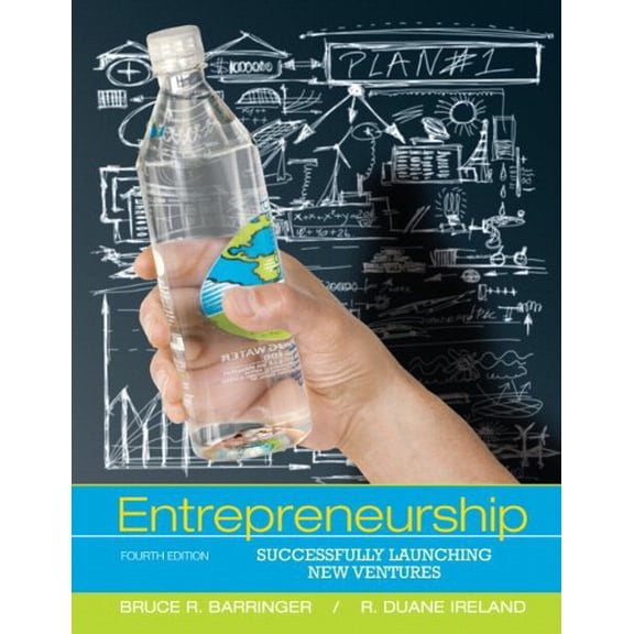Pre-Owned Entrepreneurship: Successfully Launching New Ventures (4th Edition) (Hardcover) 0132555522 9780132555524