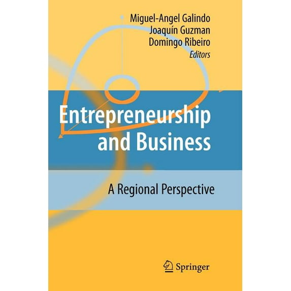Entrepreneurship and Business: A Regional Perspective, (Paperback)
