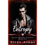Entropy: A Dark Romance (Paperback)