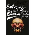 thumbnail image 1 of Pre-Owned Entropy in Bloom: Stories (Hardcover) 1597808954 9781597808958, 1 of 1