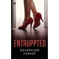 thumbnail image 1 of Entruppted : Where Entrepreneurship is Interrupted (Paperback), 1 of 1