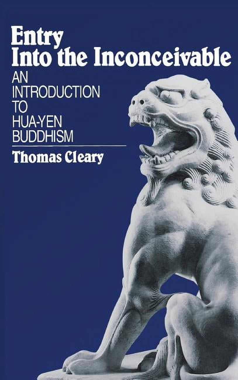 Entry Into the Inconceivable: An Introduction to Hua-Yen Buddhism, (Hardcover)