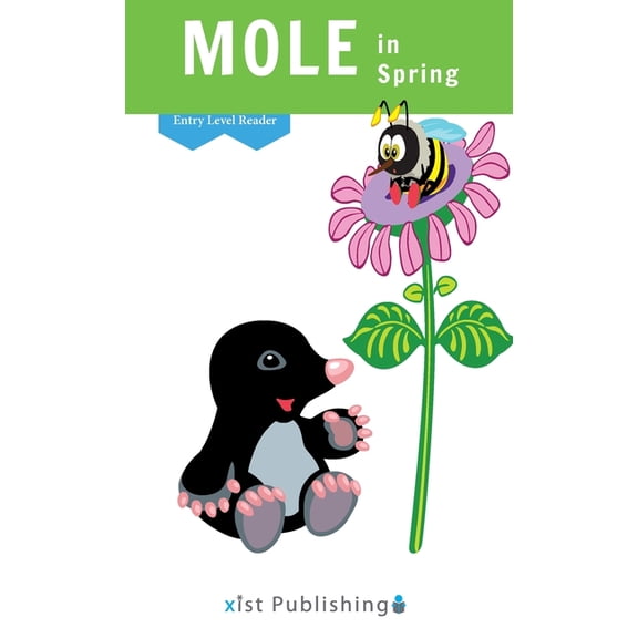 Entry Level Readers Mole in Spring, (Hardcover)