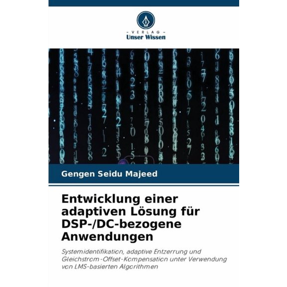 Entwicklung einer adaptiven Lsung fr DSP-/DC-bezogene Anwendungen, (Paperback)