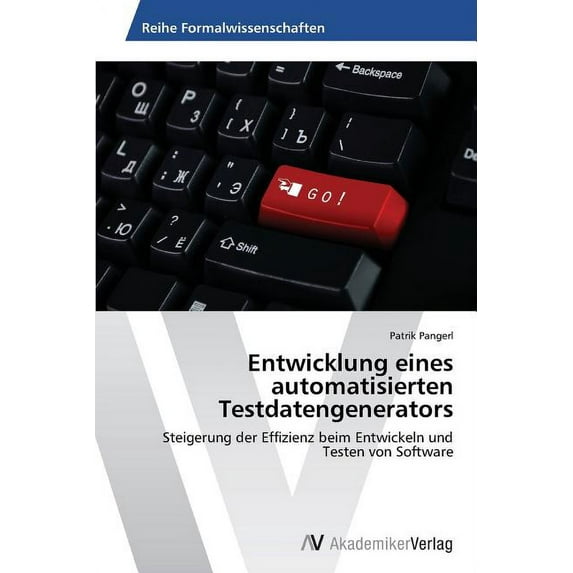 Entwicklung eines automatisierten Testdatengenerators (Paperback)