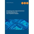 thumbnail image 1 of Entwicklung eines mikromechanischen Strahlablenksystems fÃ¼r Laser-Projektions-Displays, (Paperback), 1 of 1