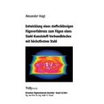 thumbnail image 1 of Entwicklung eines stoffschlüssigen Fügeverfahrens zum Fügen eines Stahl-Kunststoff-Verbundbleches mit höchstfestem Stahl (Paperback), 1 of 1