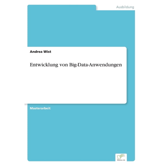Entwicklung von Big-Data-Anwendungen, (Paperback)