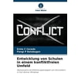 thumbnail image 1 of Entwicklung von Schulen in einem konfliktfreien Umfeld, (Paperback), 1 of 1