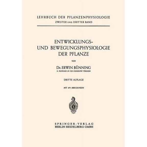 Entwicklungs- Und Bewegungsphysiologie Der Pflanze, (Paperback)