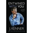 thumbnail image 1 of Entwined With You, (Paperback), 1 of 1