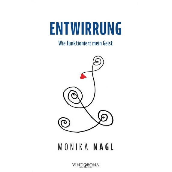 Entwirrung: Wie funktioniert mein Geist (Paperback)