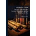 thumbnail image 1 of Entwurf einer Einleitung in die Schriften des alten Testaments. (Paperback), 1 of 1