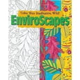 thumbnail image 1 of Pre-Owned Enviroscapes: Color Your Imagination Wild (Paperback) 1892069210 9781892069214, 1 of 1