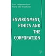 thumbnail image 1 of Enviroment, Ethics and the Corporation, (Hardcover), 1 of 1