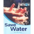 thumbnail image 1 of Pre-Owned Environment Action!: Save Water (Paperback), 1 of 1