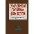 thumbnail image 1 of Environment, Cognition, and Action: An Integrated Approach, (Hardcover), 1 of 1