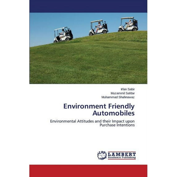 Environment Friendly Automobiles (Paperback)
