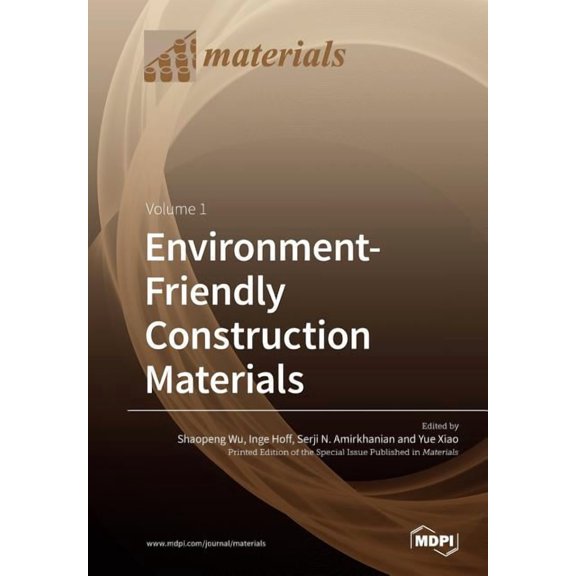 Environment-Friendly Construction Materials: Volume 1, (Paperback)
