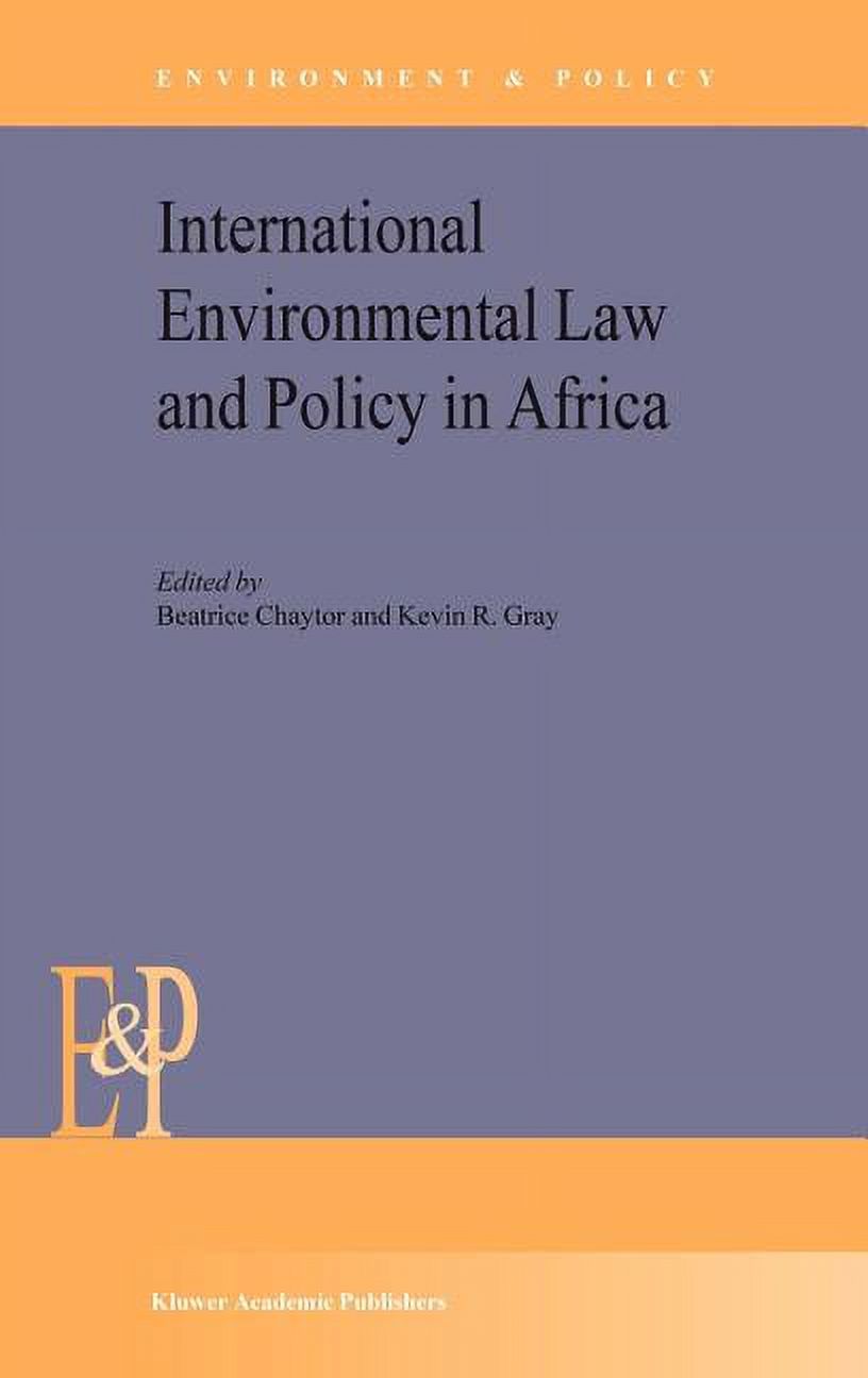 Environment & Policy International Environmental Law and Policy in Africa, Book 36, (Hardcover)