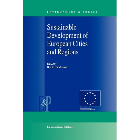 Environment & Policy Sustainable Development of European Cities and Regions, Book 26, (Paperback)