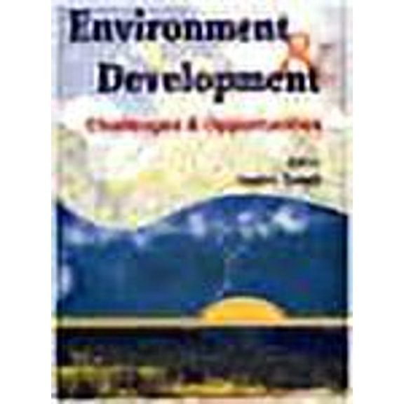 Pre-Owned Environment and Development: Challenges and Opportunities