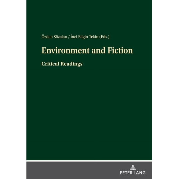 Environment and Fiction: Critical Readings (Hardcover)