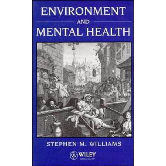 Pre-Owned Environment and Mental Health (Hardcover) 0471950025 9780471950028