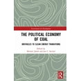 thumbnail image 1 of Environment for Development The Political Economy of Coal: Obstacles to Clean Energy Transitions, (Hardcover), 1 of 1