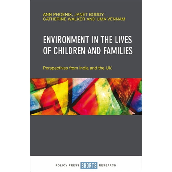 Environment in the Lives of Children and Families : Perspectives from India and the UK (Hardcover)