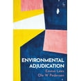 thumbnail image 1 of Environmental Adjudication, (Paperback), 1 of 1