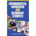 thumbnail image 1 of Environmental Awareness and Secondary Students, (Hardcover), 1 of 1