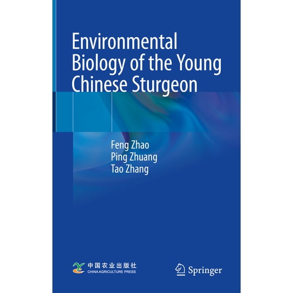 Environmental Biology of the Young Chinese Sturgeon, (Hardcover)