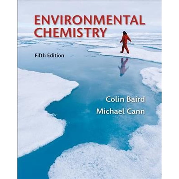 Pre-Owned Environmental Chemistry (Hardcover) 1429277041 9781429277044