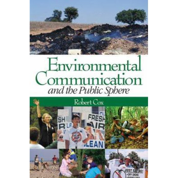 Pre-Owned Environmental Communication and the Public Sphere (Paperback) 0761930507 9780761930501