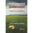 thumbnail image 1 of Environmental Contamination: Health Risks and Ecological Restoration, (Paperback), 1 of 1