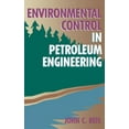 thumbnail image 1 of Environmental Control in Petroleum Engineering, (Hardcover), 1 of 1
