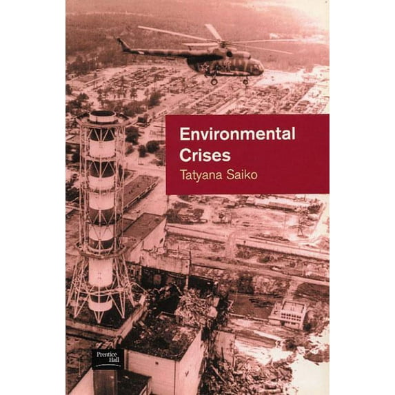 Environmental Crises: Geographical Case Studies in Post-Socialist Eurasia, (Paperback)