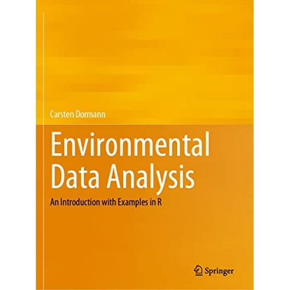 Pre-Owned Environmental Data Analysis: An Introduction with Examples in R (Paperback)