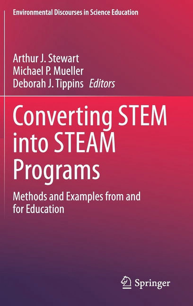 Steam Examples Science Environmental Discourses in Science Educ Converting Stem Into Steam ...
