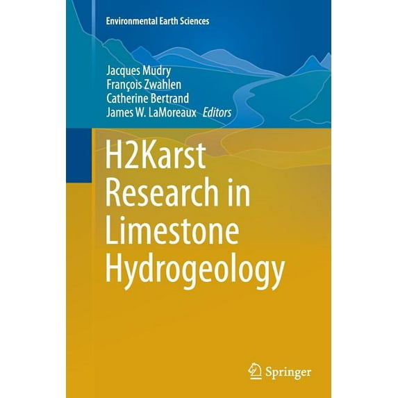 Environmental Earth Sciences H2karst Research in Limestone Hydrogeology, (Paperback)