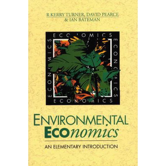 Pre-Owned Environmental Economics (Paperback) 9780745010830