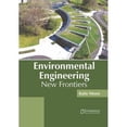 thumbnail image 1 of Environmental Engineering: New Frontiers (Hardcover), 1 of 1