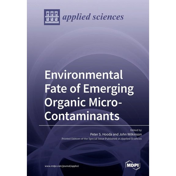 Environmental Fate of Emerging Organic Micro-Contaminants (Other)