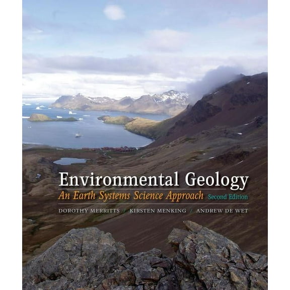 Environmental Geology: An Earth Systems Approach, (Paperback)