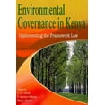 thumbnail image 1 of Environmental Governance in Kenya. Implementing the Framework Law (Paperback), 1 of 1