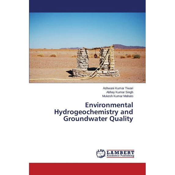 Environmental Hydrogeochemistry and Groundwater Quality (Paperback)