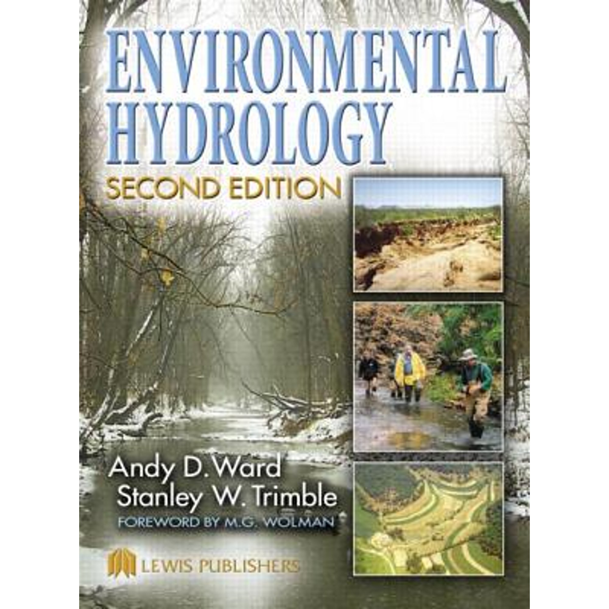 Pre-Owned Environmental Hydrology, Second Edition (Hardcover) by Andy D Ward, Stanley W Trimble